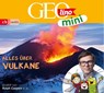 GEOLINO MINI: Alles über Vulkane (10) -  - 9783837159448