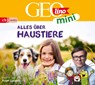 GEOLINO MINI: Alles über Haustiere -  - 9783837163643