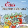 Die Olchis. Matschige Müffelwitze -  - 9783837392814
