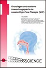 Grundlagen und moderne Anwendungspraxis der nasalen High-Flow-Therapie (NHF) - Jens Bräunlich - 9783837416145