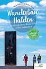 Wanderbare Halden - Nikola Hollmann ; Andrea Slavik - 9783837523812