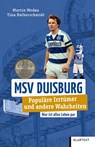 MSV Duisburg - Tina Halberschmidt ; Martin Wedau - 9783837523959