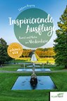 Inspirierende Ausflüge - Stefanie Bisping - 9783837524574