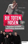 Die Toten Hosen - Hollow Skai - 9783837525007