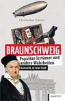 Braunschweig - Christopher Schulze - 9783837525434