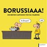 Borussiaaa! Die besten Cartoons - Oli Hilbring - 9783837525878