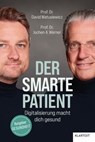 Der smarte Patient - David Matusiewicz ; Jochen A. Werner - 9783837526172