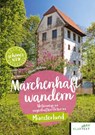 Märchenhaft wandern im Münsterland - Oliver Hübner - 9783837526257