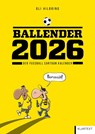 Ballender Borussia Dortmund 2026 -  - 9783837526929