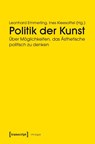 Politik der Kunst - Leonhard Emmerling - 9783837634525