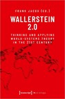 Wallerstein 2.0 - Frank Jacob - 9783837660449