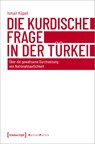 Die kurdische Frage in der Türkei - Ismail Küpeli - 9783837662757