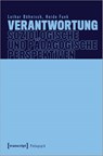 Verantwortung - Soziologische und pädagogische Perspektiven - Lothar Böhnisch ; Heide Funk - 9783837662856