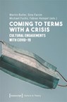 Coming to Terms with a Crisis - Martin Butler ; Sina Farzin ; Michael Fuchs - 9783837670608