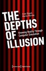 The Depths of Illusion - Anne Dippel ; Martin Warnke - 9783837674804
