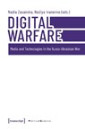 Digital Warfare - Nadia Zasanska ; Nadiya Ivanenko - 9783837675214