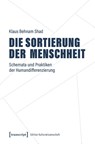 Die Sortierung der Menschheit - Klaus Behnam Shad - 9783837675979