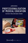 Professionalisation of Medical Education - Jasmin Dierkes - 9783837682311