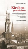 Kirchengeschichten - Kurt Grobecker - 9783837880298