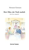 Herr Ober, der Tisch wackelt - Hermann Gutmann - 9783837880496