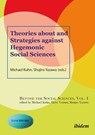 Theories about and Strategies against Hegemonic Social Sciences - Michael Kuhn - 9783838205861