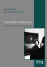 Unerhörte Ostfrauen - Ellen Händler ; Uta Mitsching-Viertel - 9783838212302
