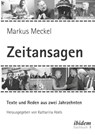 "Zeitansagen" - Markus Abels Meckel - 9783838213958