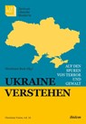 Ukraine verstehen - Marieluise Beck - 9783838216539