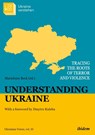 Understanding Ukraine - Marieluise Beck - 9783838217734