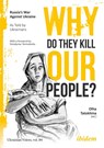 Why Do They Kill Our People? - Volodymyr Yermolenko - 9783838220567