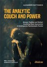 The Analytic Couch and Power - Alexander Mattisseck - 9783838220574