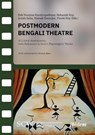Postmodern Bengali Theatre - Deb Narayan Bandyopadhyay ; Debasish Roy ; Arnab Saha - 9783838221014
