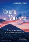 Under the Volcano - Jonathan Power - 9783838221373