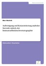 Aufreinigung und Konzentrierung anaboler Steroide mittels der Immunoaffinitatschromatographie - Marc Machnik - 9783838624662