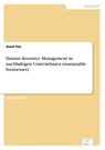 Human Resource Management in nachhaltigen Unternehmen (sustainable businesses) - Assaf Ilan - 9783838676944