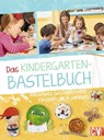 Das Kindergarten-Bastelbuch - Judith Watschinger - 9783838836157