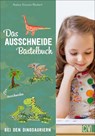 Das Ausschneide-Bastelbuch: Bei den Dinosauriern - Andrea Küssner-Neubert - 9783838837642