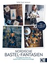 Nordische Bastel-Fantasien - Sofia Vusir Jansson - 9783838838960