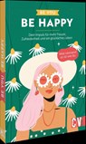 Be You - Be Happy -  - 9783838840185