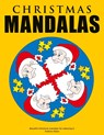Christmas Mandalas - Beautiful Christmas mandalas for colouring in - Andrew Abato - 9783839140000