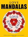 Love Mandalas - Beautiful love mandalas for colouring in, dreaming, relaxation and meditation - Andrew Abato - 9783839144725