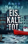 Eis. Kalt. Tot. - Anne Nordby - 9783839200247