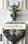 Lorettoberg - Volkmar Braunbehrens - 9783839200452