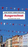 Ausgerechnet - Hans Weber ; Armin Ruhland - 9783839201015