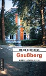 Gaußberg - Mario Bekeschus - 9783839201367