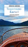 Tegernsee-Kartell - Jürgen Ahrens - 9783839202005
