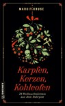 Karpfen, Kerzen, Kohleofen - Margit Kruse - 9783839202708