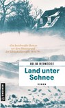 Land unter Schnee - Julia Heinecke - 9783839202746