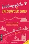 Lieblingsplätze im Salzburger Land - Franziska Lipp - 9783839203866