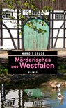 Mörderisches aus Westfalen - Margit Kruse - 9783839203941